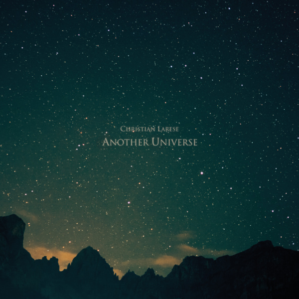 Christian Larese - Another Universe